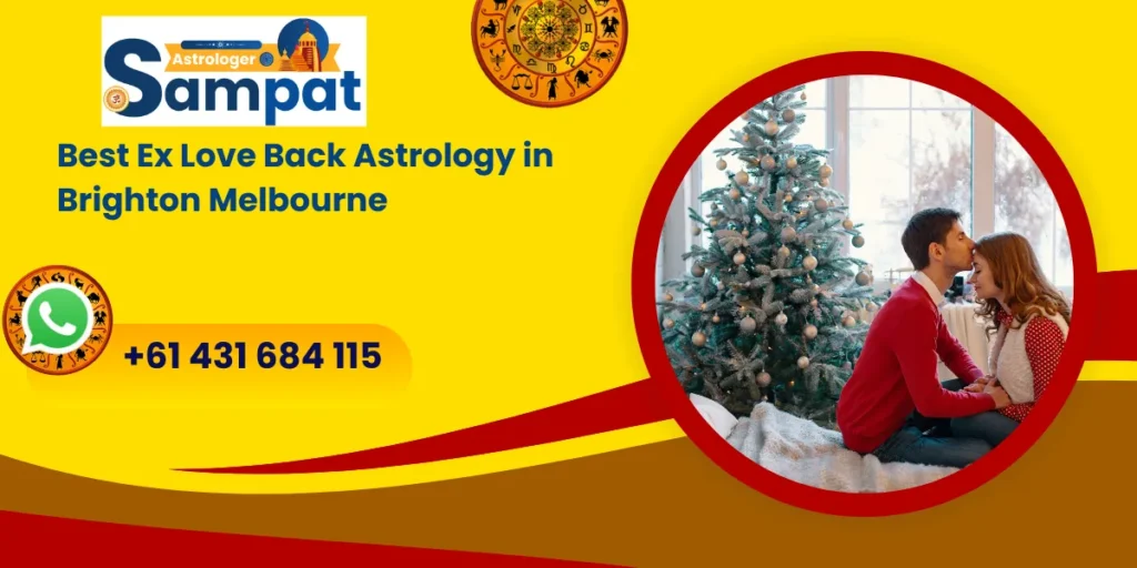 Get The Best Ex Love Back Astrology in Brighton Melbourne